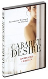 DVD - Cabaret Desire